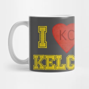 I love Kelce! Mug